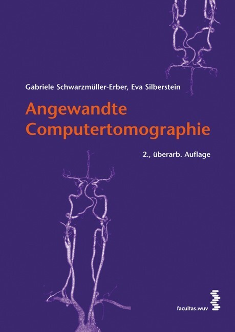 Cover: 9783708907208 | Angewandte Computertomographie | Gabriele Schwarzmüller-Erber (u. a.)