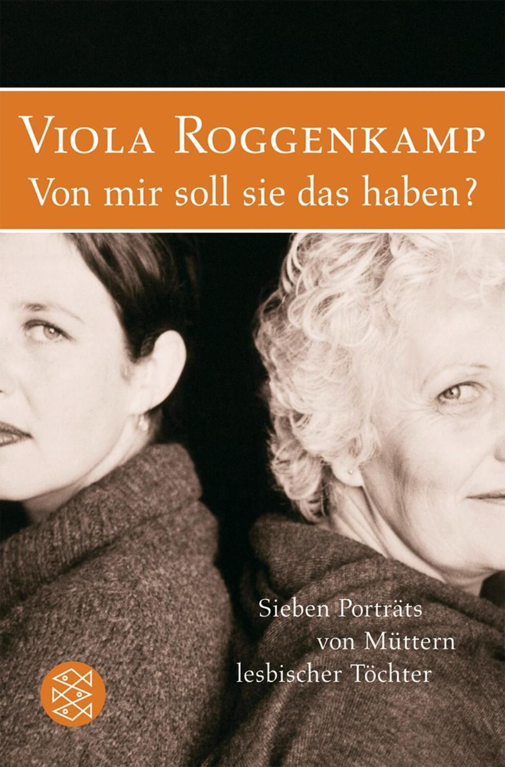 Cover: 9783596167920 | Von mir soll sie das haben? | Viola Roggenkamp | Taschenbuch | 208 S.