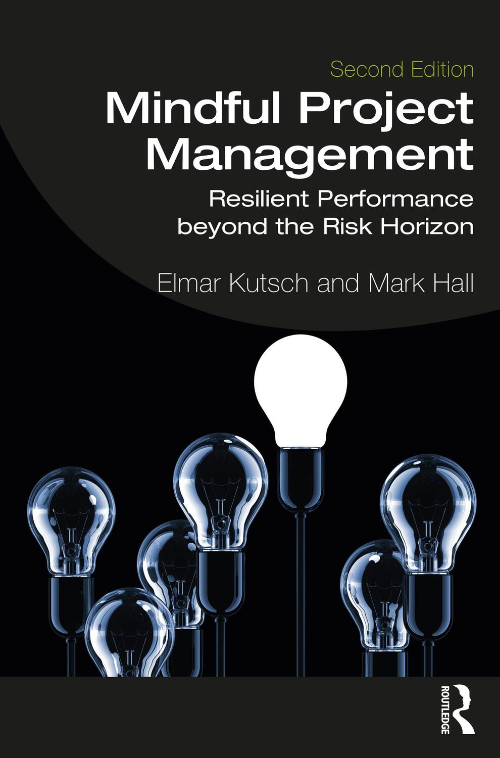 Cover: 9780367497484 | Mindful Project Management | Elmar Kutsch (u. a.) | Taschenbuch | 2022