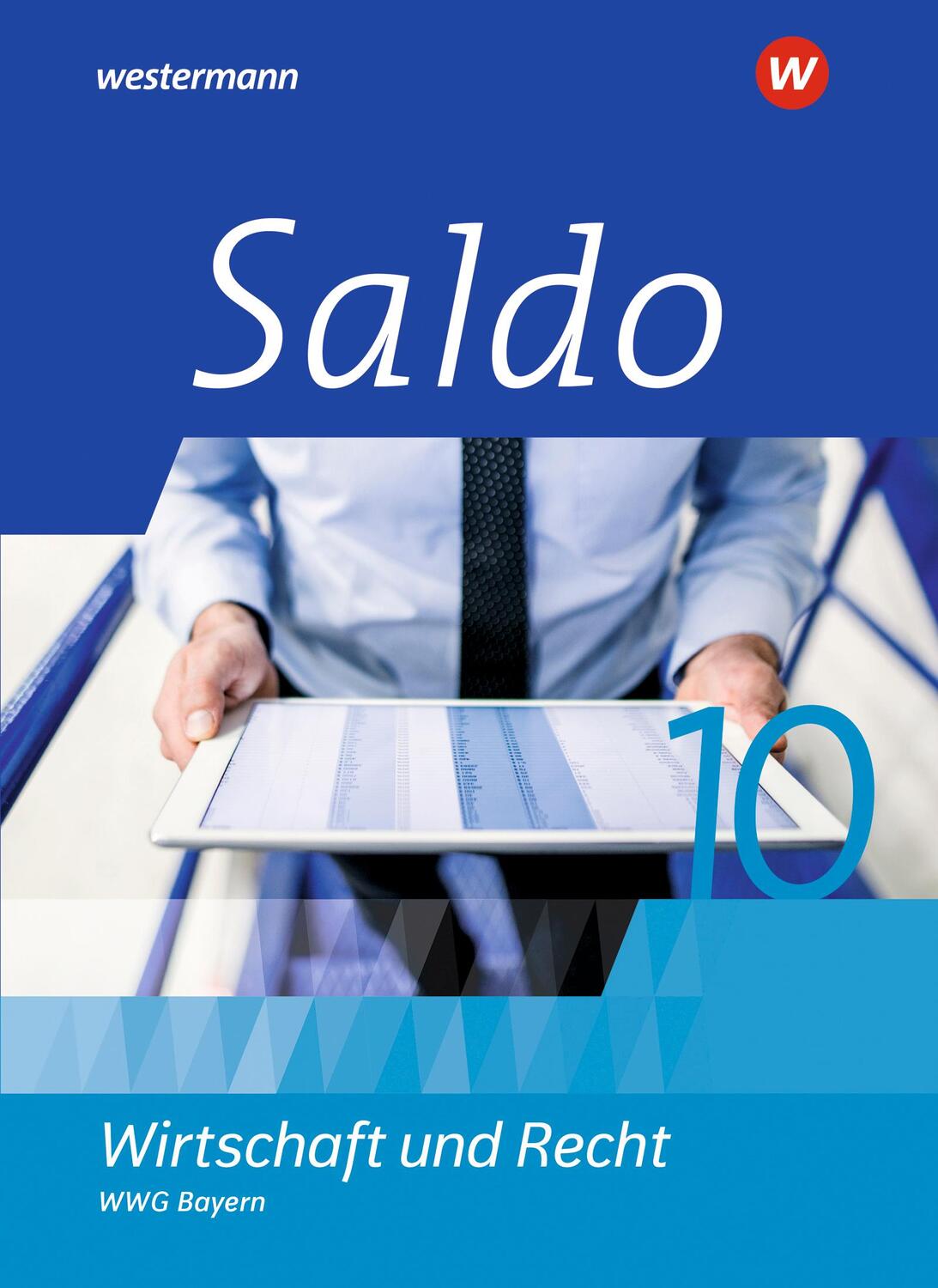 Cover: 9783141166972 | Saldo - Wirtschaft und Recht 10 Schulbuch. Wirtschaftsgymnasien in...