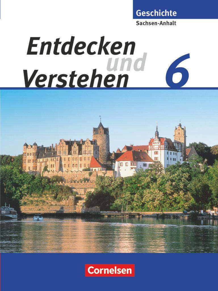 Cover: 9783060647491 | Entdecken und Verstehen 6. Schuljahr. Sachsen-Anhalt Schülerbuch