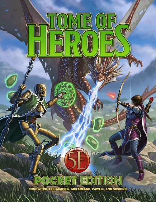 Cover: 9781950789375 | Tome of Heroes Pocket Edition (5E) | Kobold Press | Taschenbuch | 2022