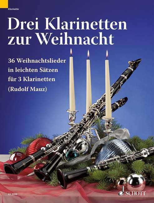 Cover: 9790001144452 | 3 Klarinetten zur Weihnacht, Spielpartitur | Rudolf Mauz | 2007