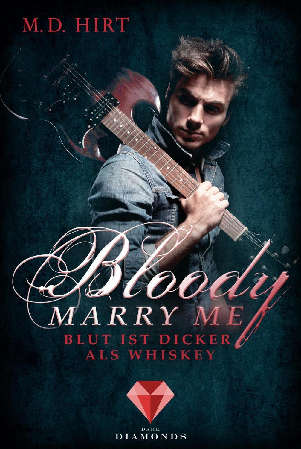 Cover: 9783551301390 | Bloody Marry Me 1: Blut ist dicker als Whiskey | Vampir-Liebesroman