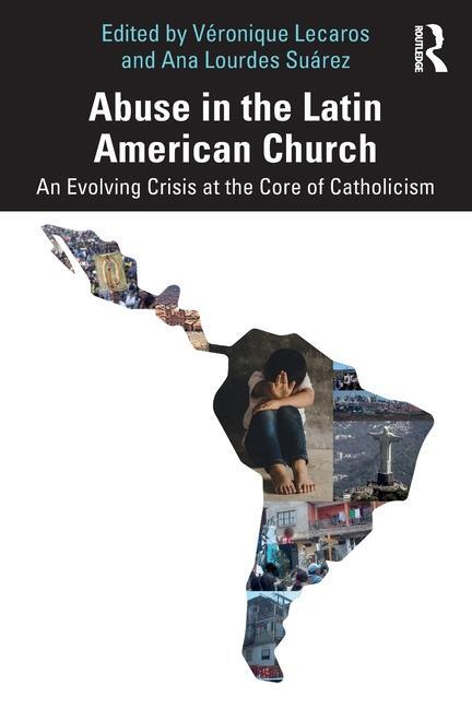Cover: 9781032512860 | Abuse in the Latin American Church | Véronique Lecaros (u. a.) | Buch