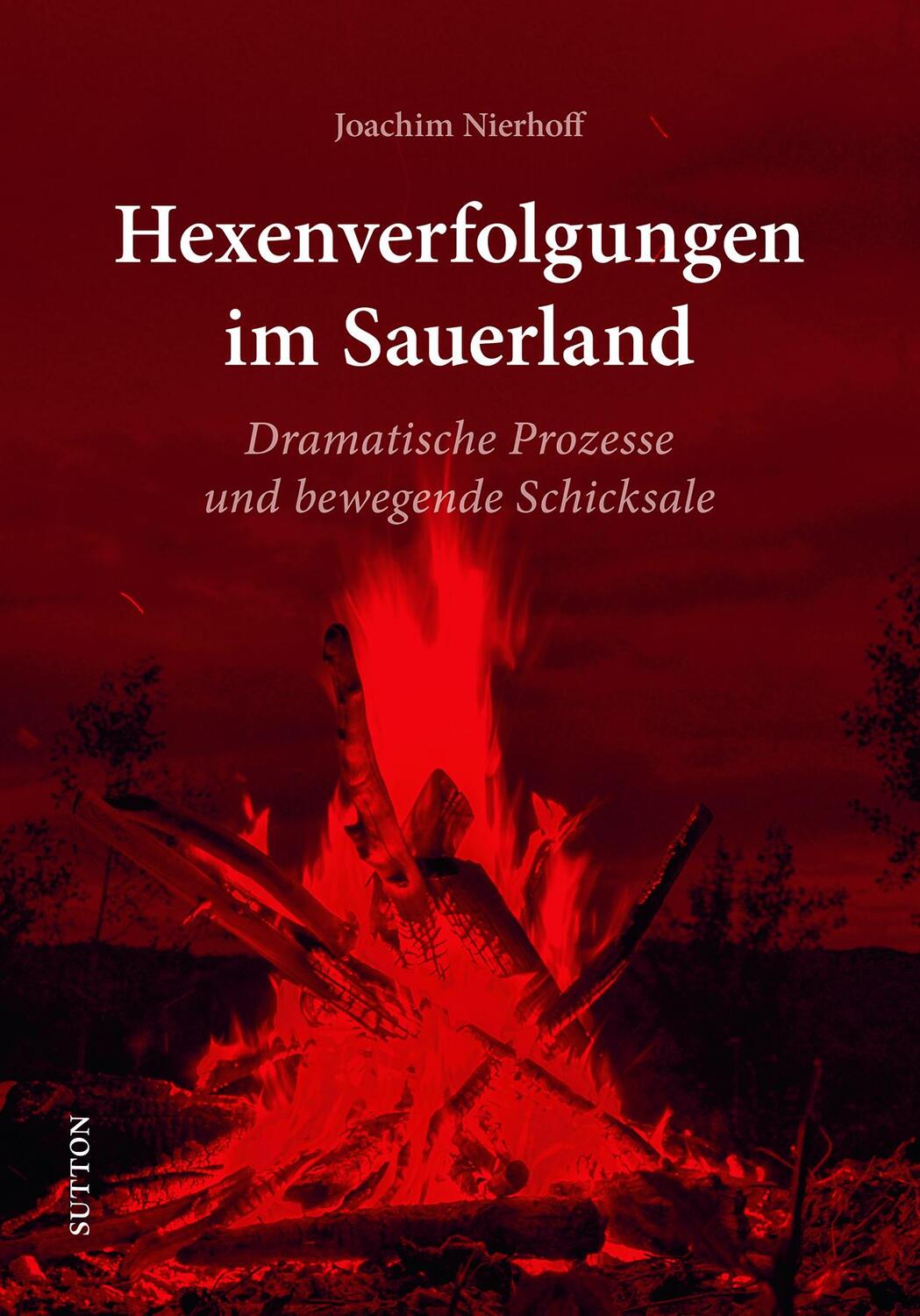 Cover: 9783963032240 | Hexenverfolgungen im Sauerland | Joachim Nierhoff | Buch | Deutsch