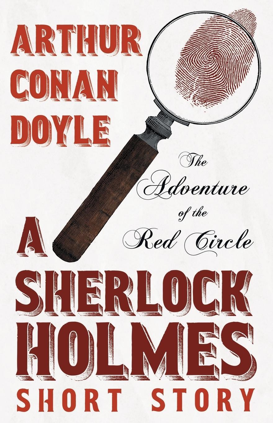 Cover: 9781528720885 | The Adventure of the Red Circle - A Sherlock Holmes Short Story | Buch