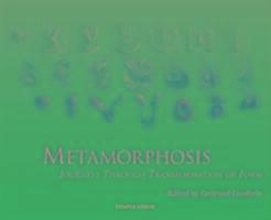 Cover: 9781906999933 | Metamorphosis | Journeys Through Transformation of Form | Goodwin