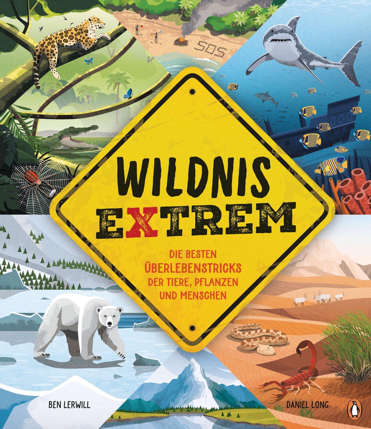 Cover: 9783328302155 | Wildnis extrem - Die besten Überlebenstricks der Tiere, Pflanzen...