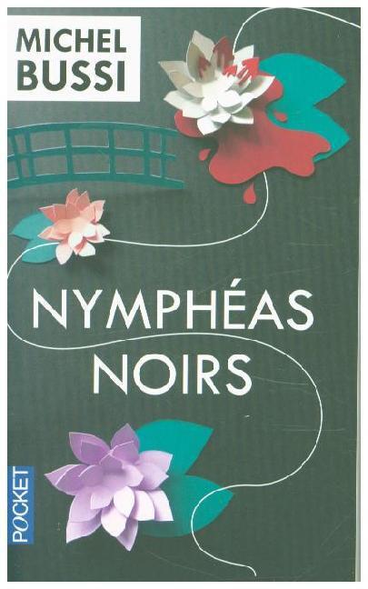 Cover: 9782266222372 | Nymphéas noirs | Roman | Michel Bussi | Taschenbuch | 493 S. | 2013
