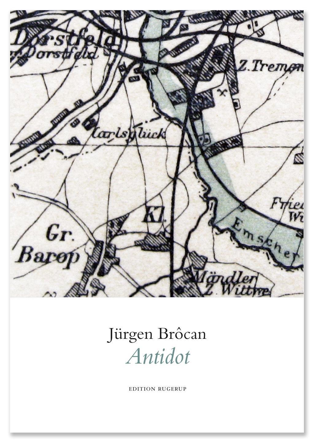 Cover: 9783942955317 | Antidot | Gedichte | Jürgen Brôcan | Buch | 128 S. | Deutsch | 2012