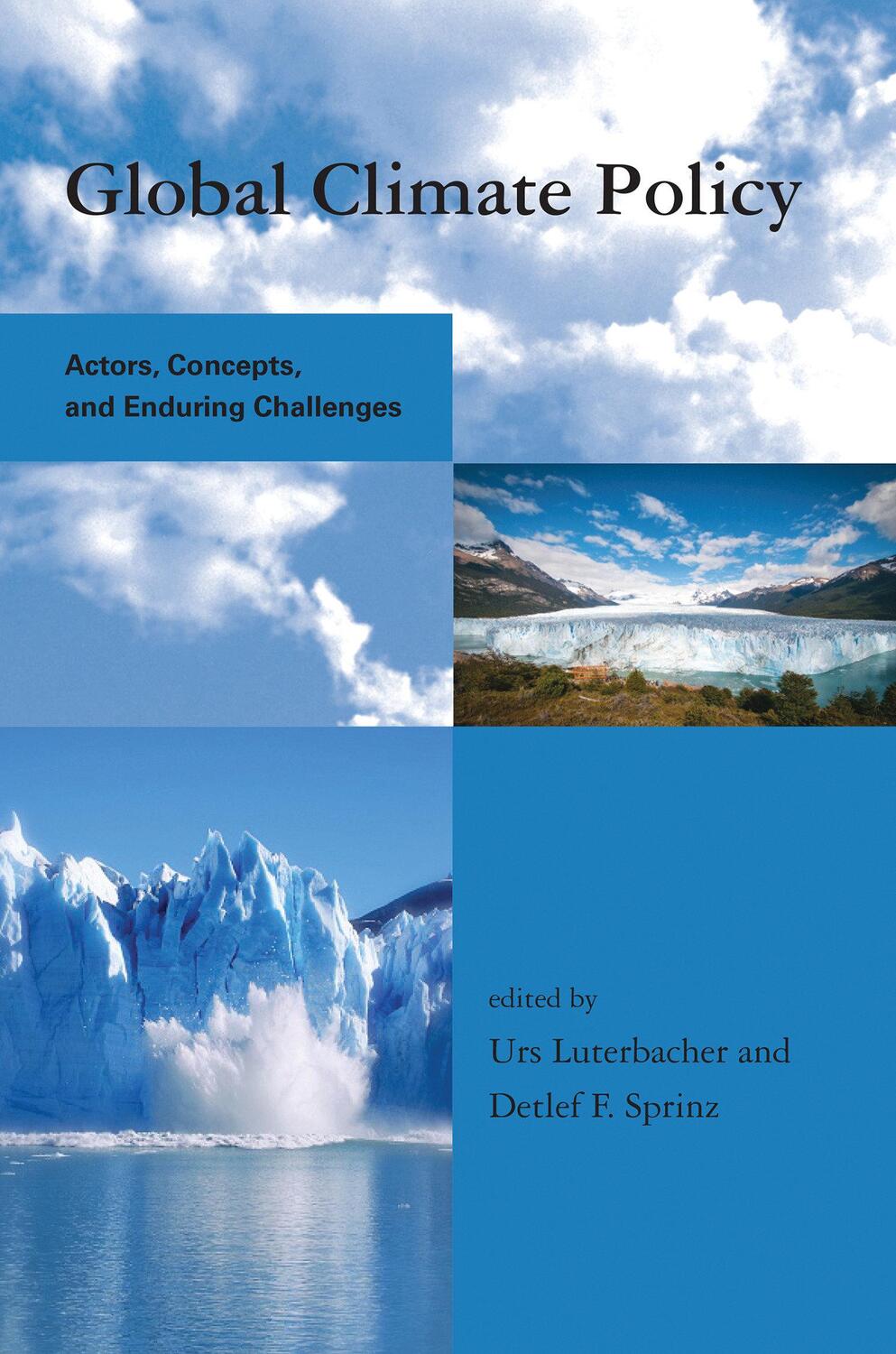 Cover: 9780262535342 | Global Climate Policy | Actors, Concepts, and Enduring Challenges