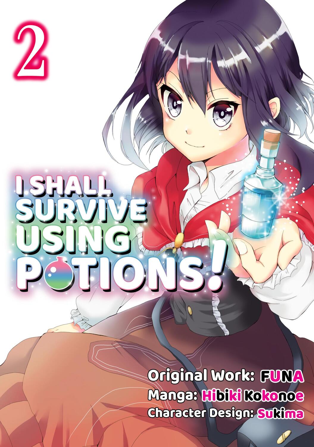 Cover: 9781718372313 | I Shall Survive Using Potions (Manga) Volume 2 | FUNA | Taschenbuch