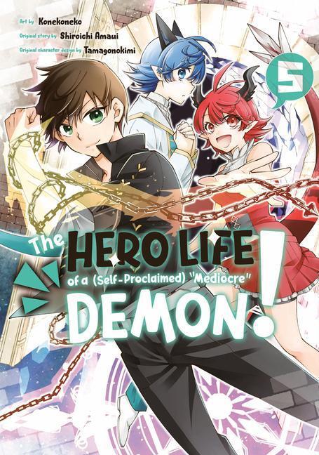 Cover: 9781646513383 | The Hero Life of a (Self-Proclaimed) Mediocre Demon! 5 | Amaui | Buch