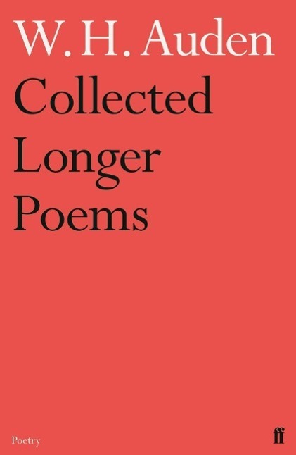 Cover: 9780571283491 | Collected Longer Poems | W.H. Auden | Taschenbuch | Englisch | 2012