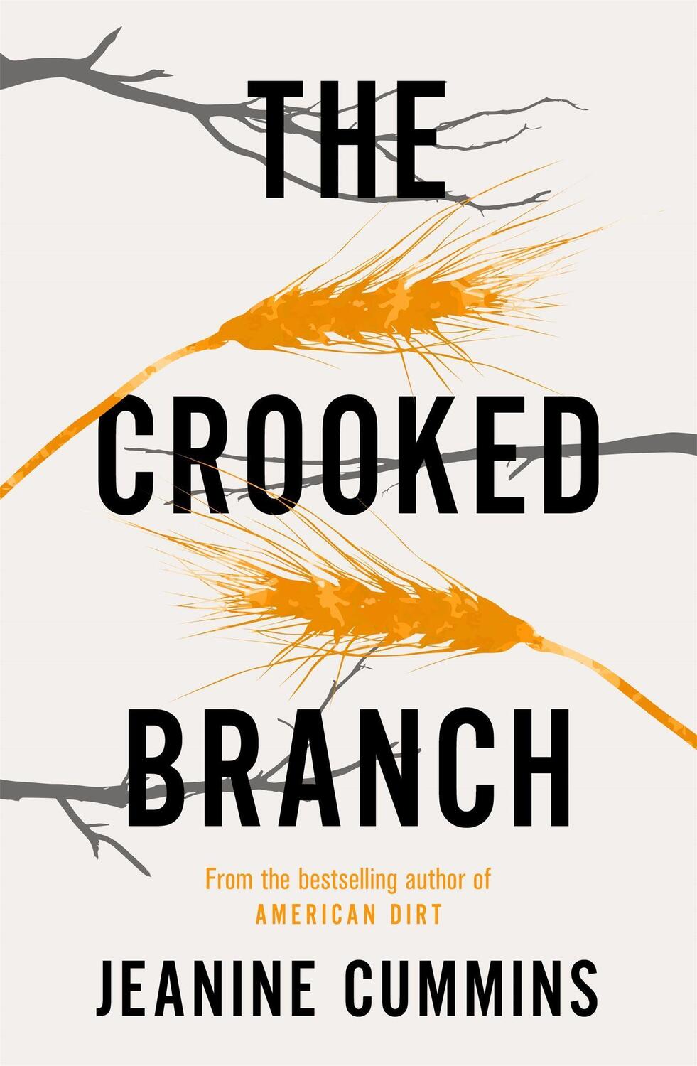 Cover: 9781472272850 | The Crooked Branch | Jeanine Cummins | Taschenbuch | Englisch | 2020