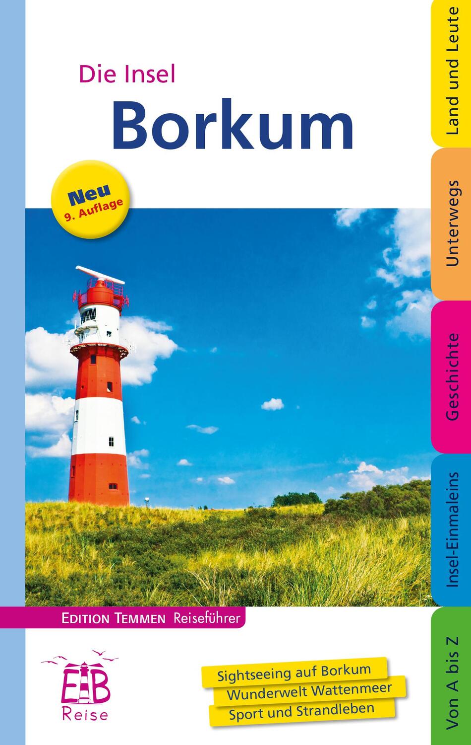 Cover: 9783861084167 | Die Insel Borkum | Jan Schröter | Taschenbuch | Deutsch | 2019