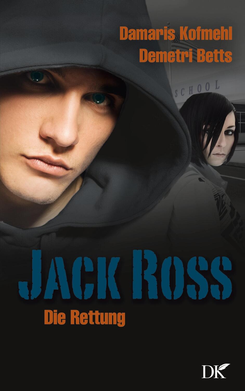 Cover: 9783755753629 | Jack Ross | Die Rettung | Damaris Kofmehl (u. a.) | Taschenbuch