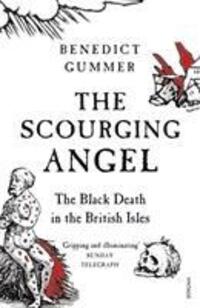 Cover: 9780099548836 | The Scourging Angel | The Black Death in the British Isles | Gummer