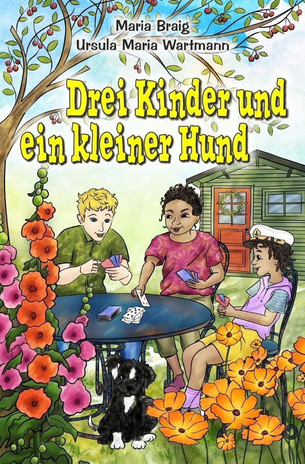 Cover: 9783758452789 | Drei Kinder und ein kleiner Hund | DE | Maria Braig (u. a.) | Buch