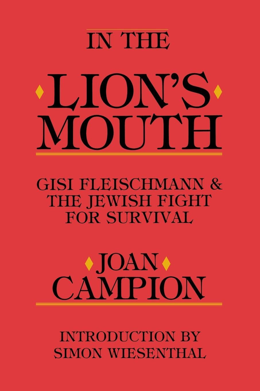 Cover: 9780595001538 | In the Lion's Mouth | Gisi Fleischmann &amp; the Jewish Fight for Survival