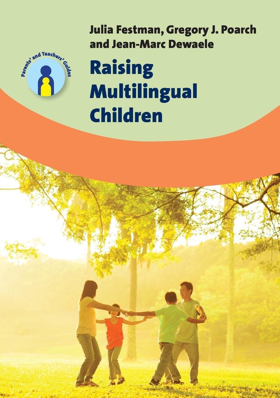 Cover: 9781783097562 | Raising Multilingual Children | Julia Festman (u. a.) | Taschenbuch