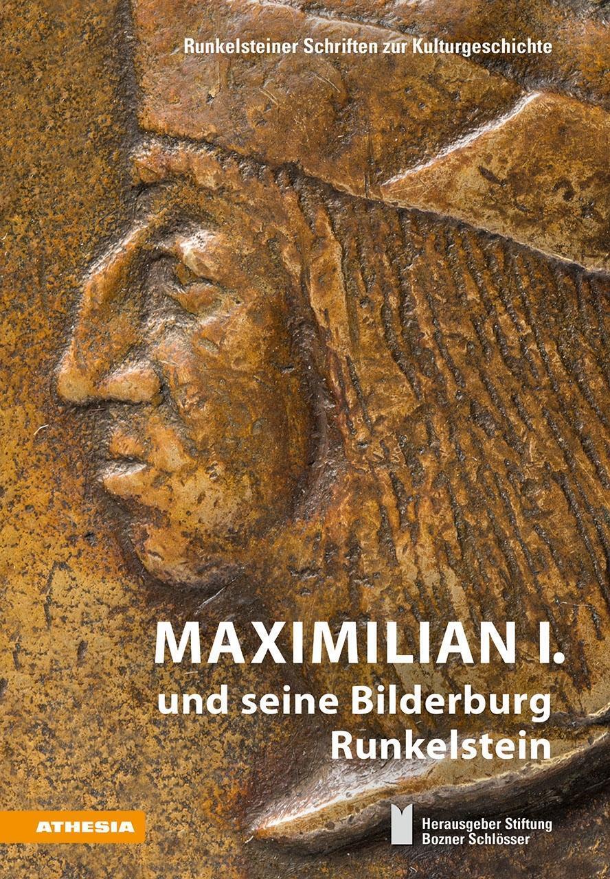 Cover: 9788868394264 | Maximilian I. und seine Bilderburg Runkelstein | Cassitti | Buch