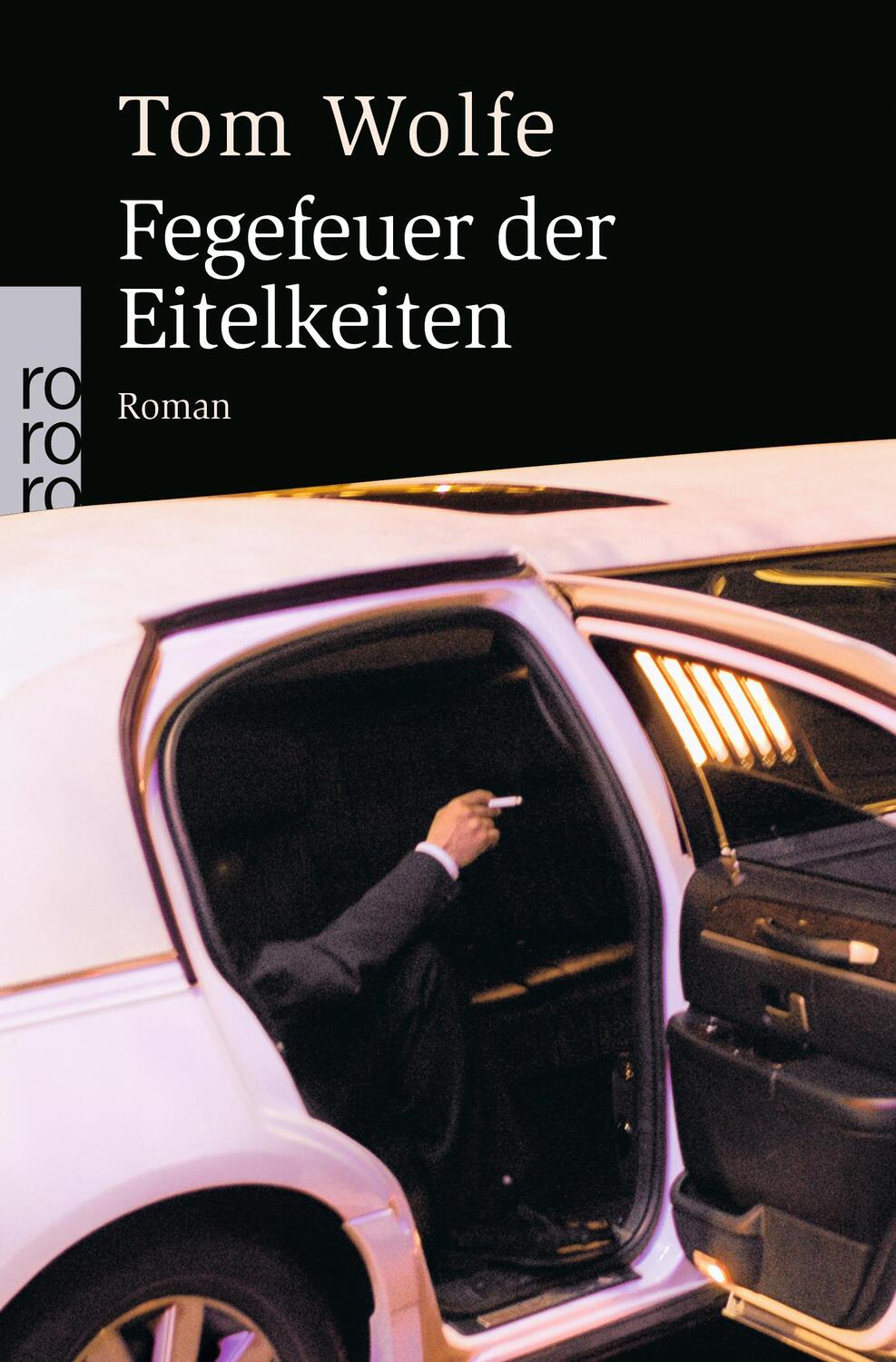 Cover: 9783499236747 | Fegefeuer der Eitelkeiten | Tom Wolfe | Taschenbuch | Deutsch | 2005
