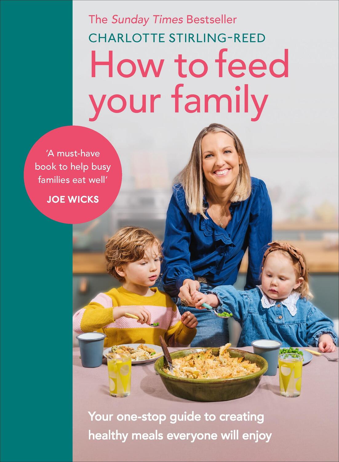 Cover: 9781785044045 | How to Feed Your Family | Charlotte Stirling-Reed | Buch | Gebunden