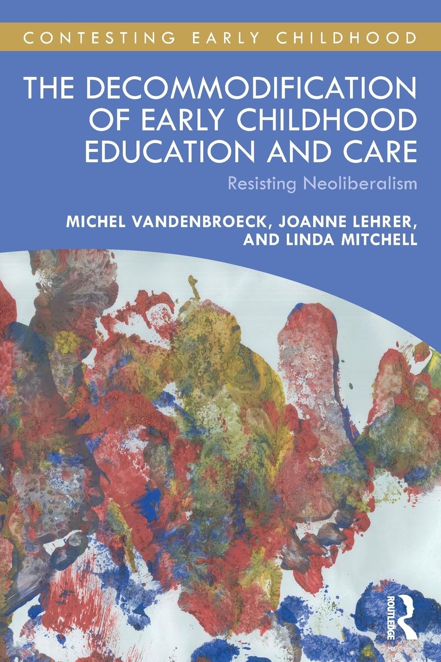 Cover: 9781032110301 | The Decommodification of Early Childhood Education and Care | Buch