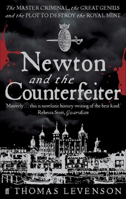 Cover: 9780571229932 | Newton and the Counterfeiter | Thomas Levenson | Taschenbuch | XII