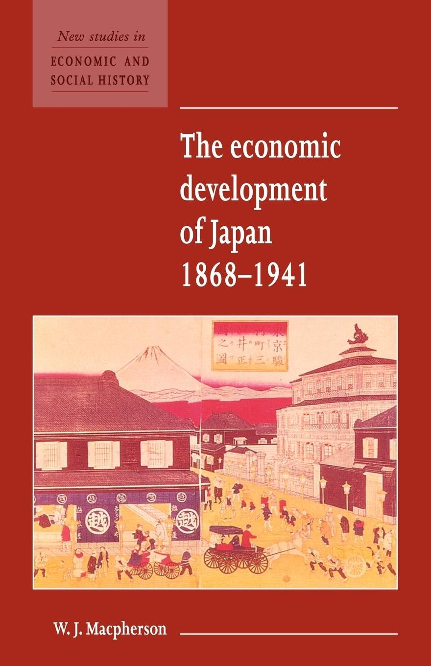 Cover: 9780521557924 | The Economic Development of Japan 1868 1941 | W. J. Macpherson | Buch