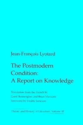 Cover: 9780816611737 | The Postmodern Condition | A Report on Knowledge | Lyotard | Buch