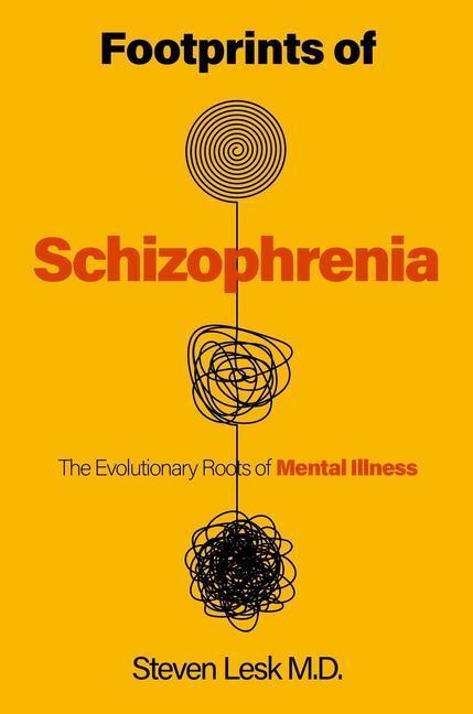 Cover: 9781633889286 | Footprints of Schizophrenia | The Evolutionary Roots of Mental Illness