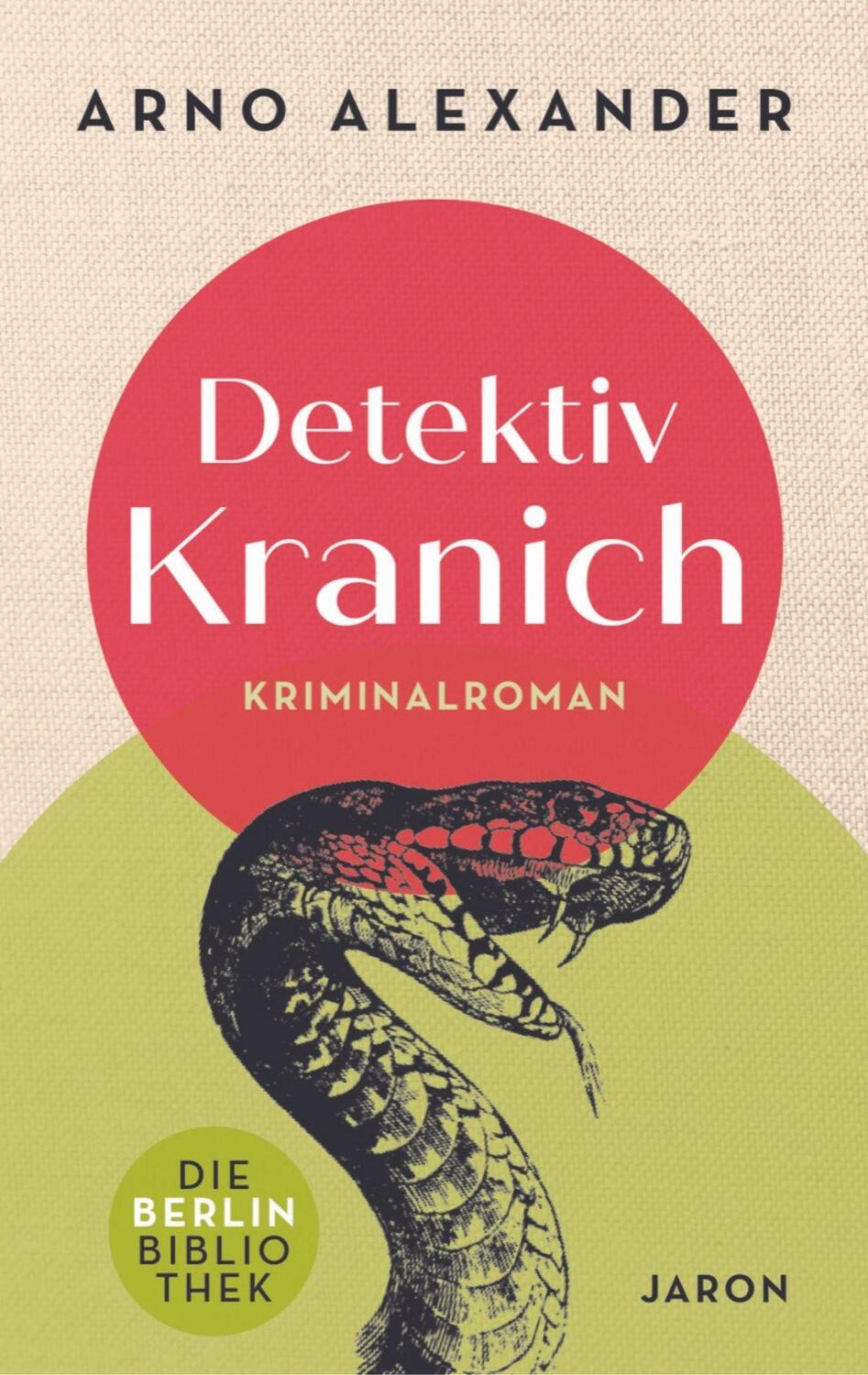 Cover: 9783897739727 | Detektiv Kranich | Kriminalroman | Arno Alexander | Taschenbuch | 2022