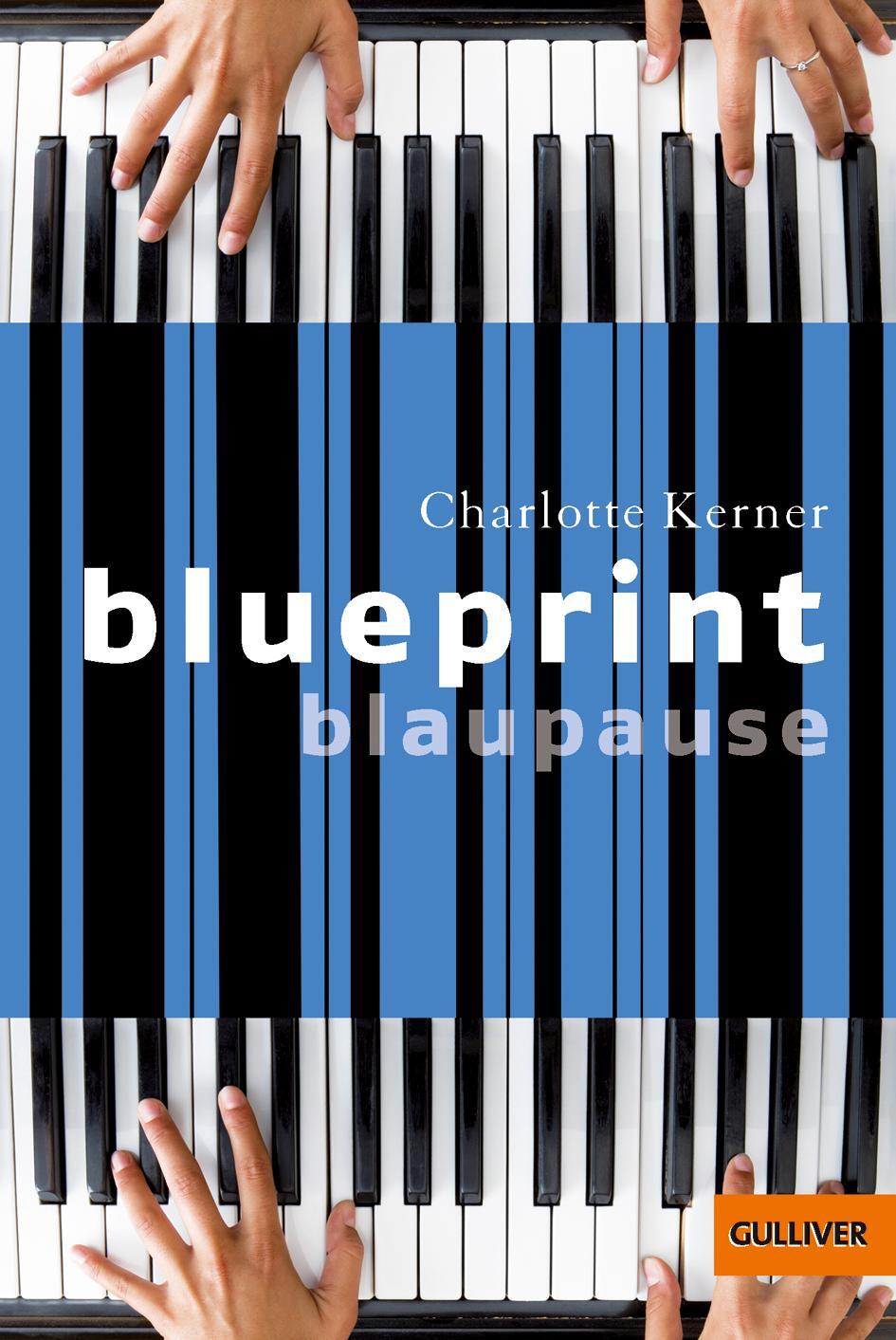 Cover: 9783407741028 | Blueprint Blaupause | Charlotte Kerner | Taschenbuch | Deutsch | 2018