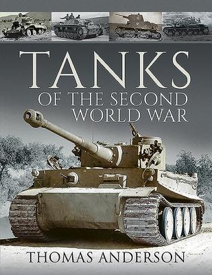 Cover: 9781526796585 | Tanks of the Second World War | Thomas Anderson | Taschenbuch | 2020