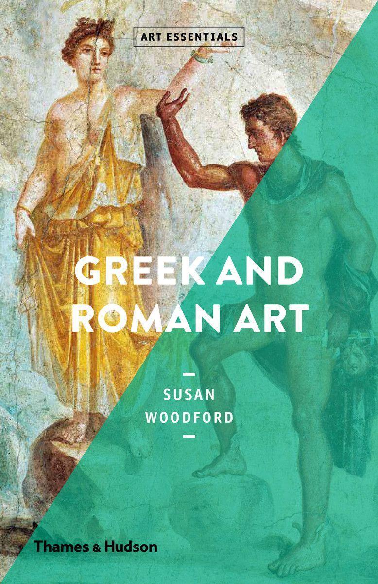 Cover: 9780500295250 | Greek and Roman Art | Susan Woodford | Taschenbuch | Art Essentials