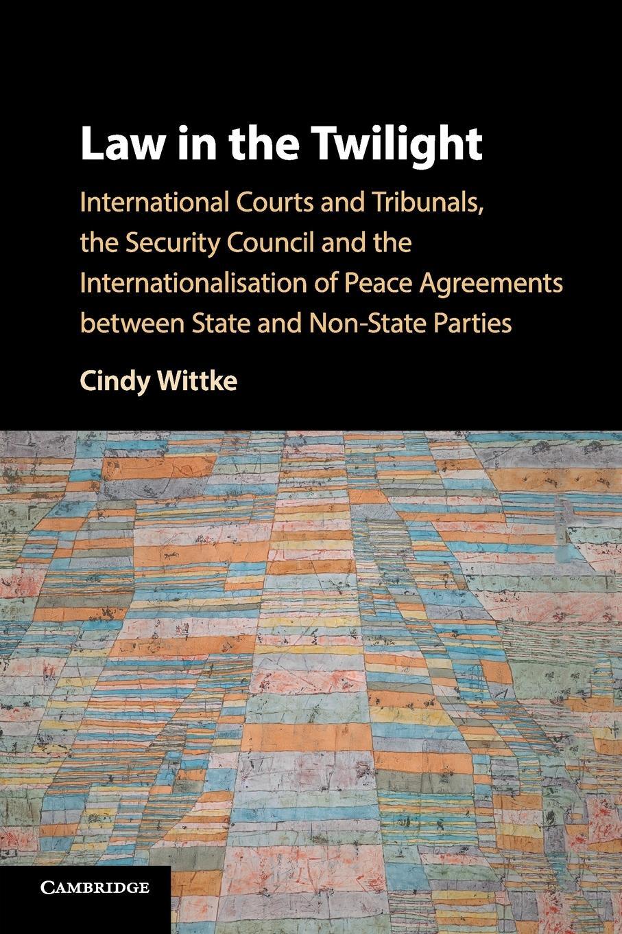 Cover: 9781108440288 | Law in the Twilight | Cindy Wittke | Taschenbuch | Paperback | 2020