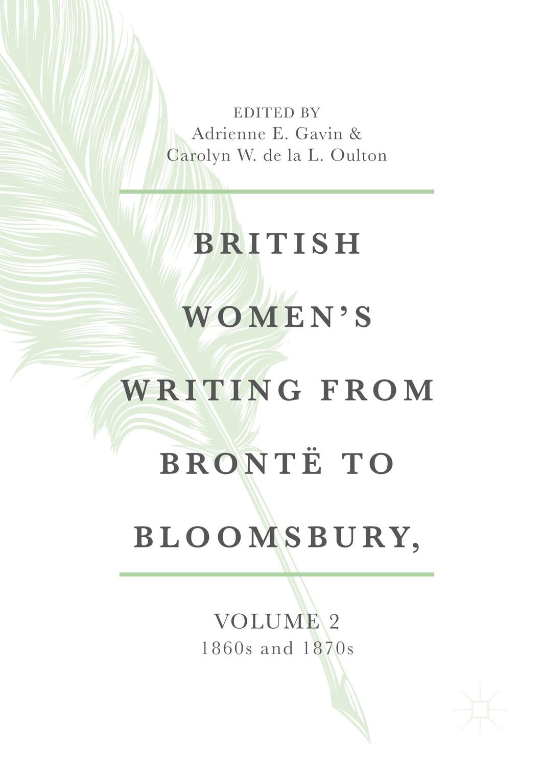Cover: 9783030385279 | British Women's Writing from Brontë to Bloomsbury, Volume 2 | Buch