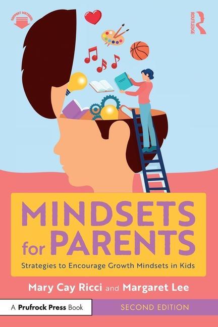 Cover: 9781032507828 | Mindsets for Parents | Strategies to Encourage Growth Mindsets in Kids