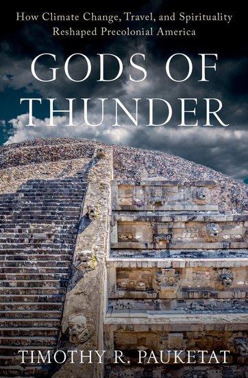 Cover: 9780197645109 | Gods of Thunder | Timothy R. Pauketat | Buch | Gebunden | Englisch