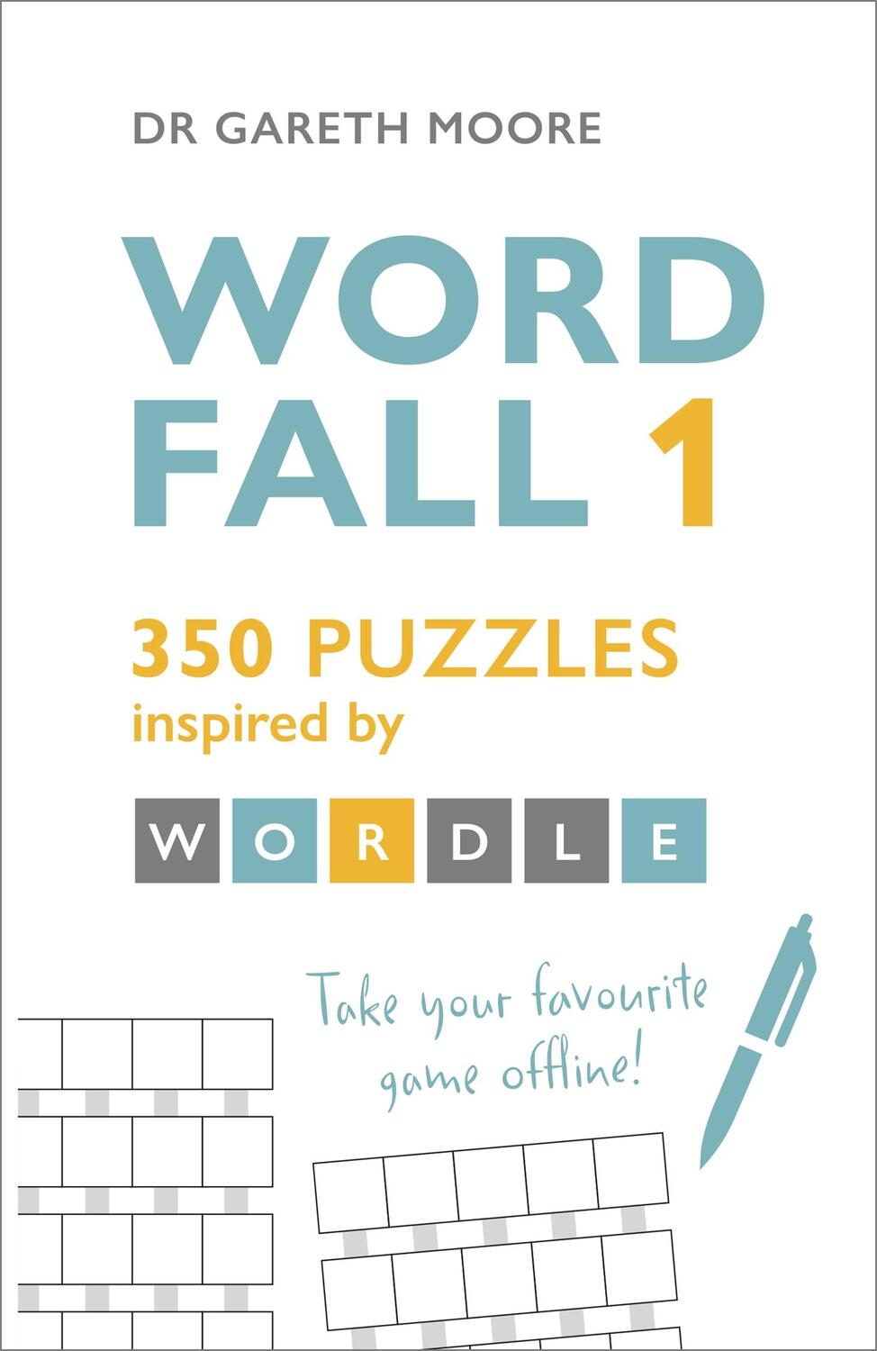 Cover: 9781399708647 | Word Fall 1 | 350 puzzles inspired by Wordle | Gareth Moore | Buch