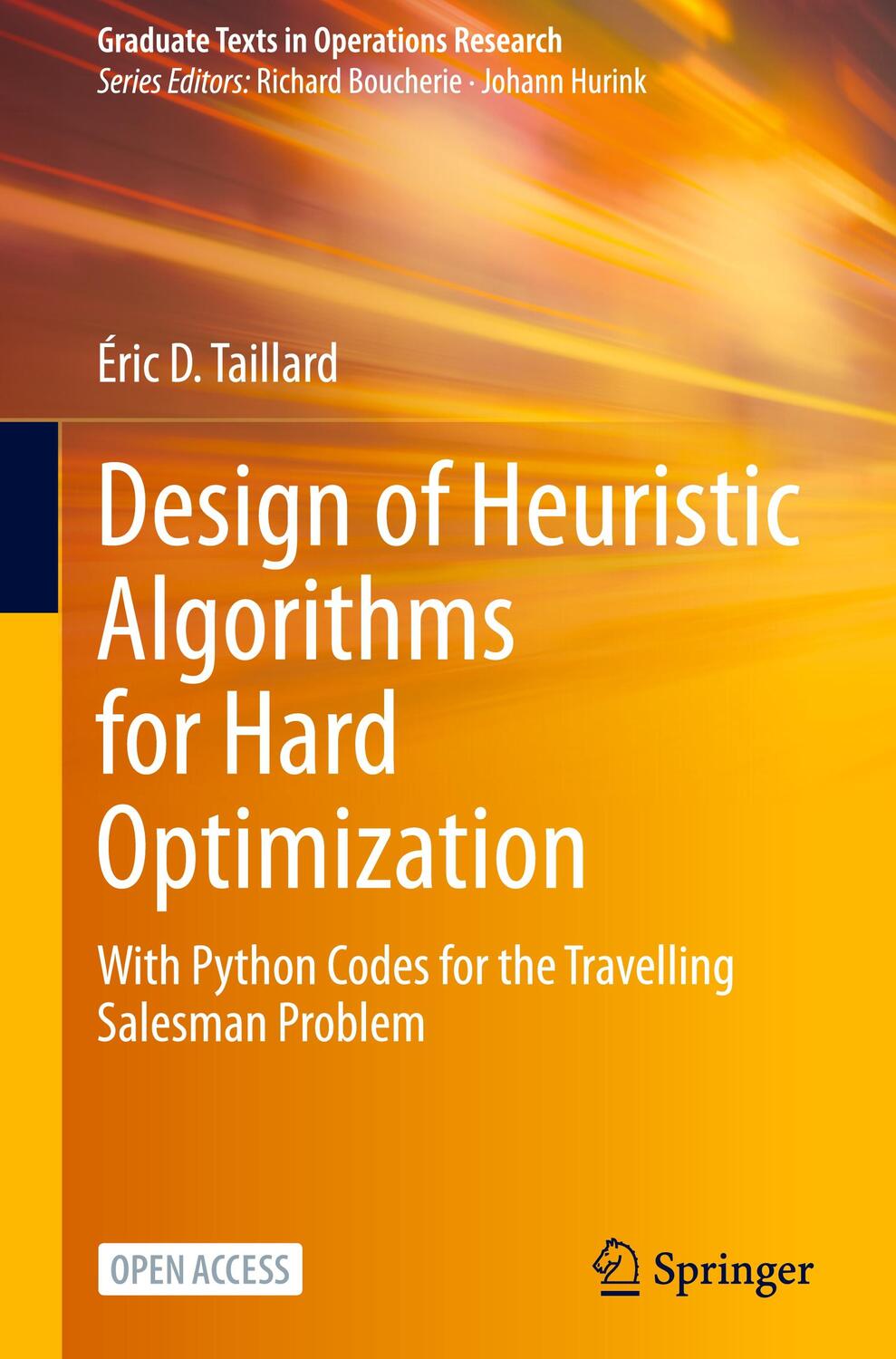 Cover: 9783031137136 | Design of Heuristic Algorithms for Hard Optimization | Taillard | Buch