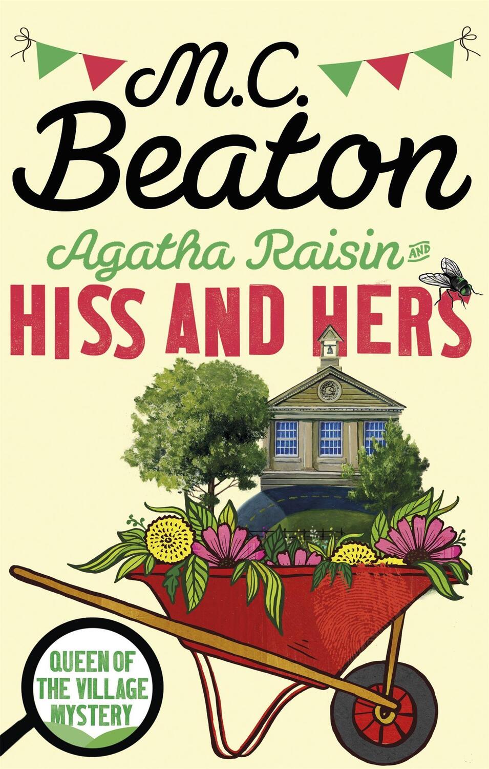 Cover: 9781472121479 | Agatha Raisin 23. Hiss and Hers | M. C. Beaton | Taschenbuch | 272 S.