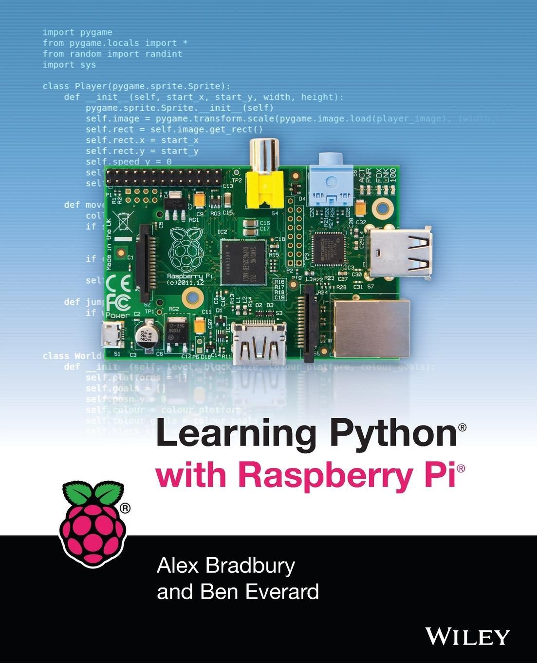 Cover: 9781118717059 | Learning Python with Raspberry Pi | Alex Bradbury | Taschenbuch | 2014