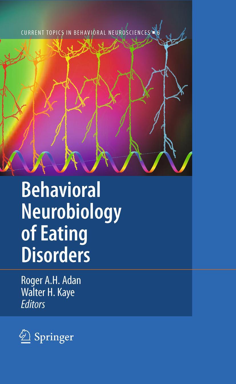 Cover: 9783642151309 | Behavioral Neurobiology of Eating Disorders | Walter H. Kaye (u. a.)