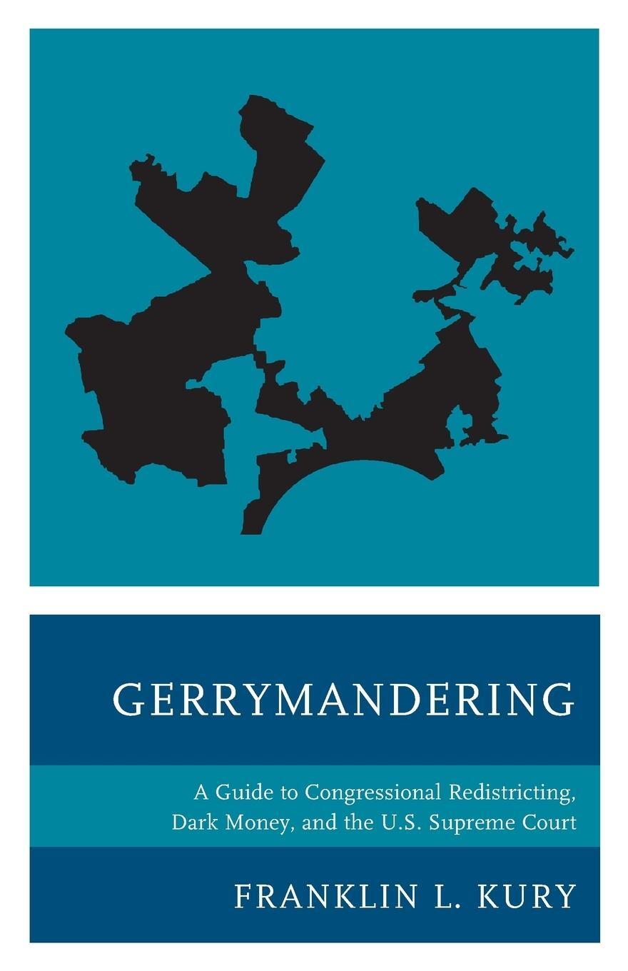 Cover: 9780761870258 | Gerrymandering | Franklin L. Kury | Taschenbuch | Paperback | Englisch