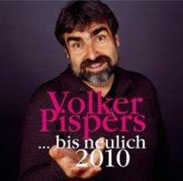 Cover: 9783931265878 | ...Bis Neulich 2010 | Volker Pispers | Audio-CD | 150 Min. | Deutsch