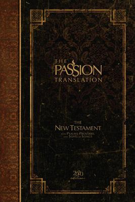 Cover: 9781424561698 | The Passion Translation New Testament (2020 Edition) Hc Espresso:...